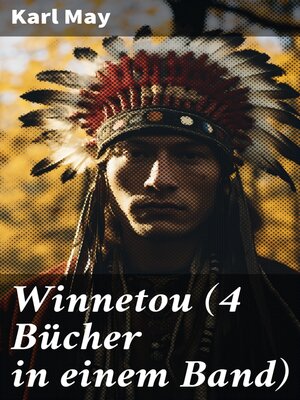 cover image of Winnetou (4 Bücher in einem Band)